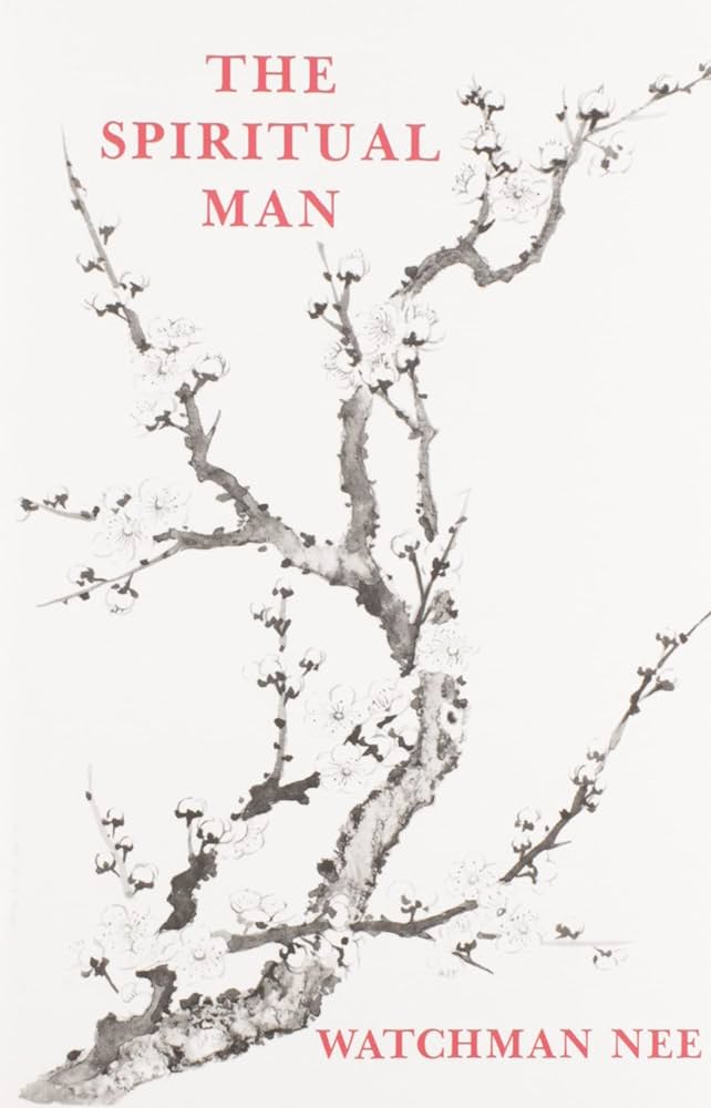 The spiritual man book by watchman nee